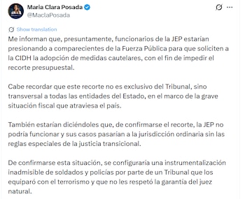 La senadora María Clara Posada denunció presuntas presiones de funcionarios de la JEP a comparecientes de la fuerza pública - crédito @MaclaPosada/X