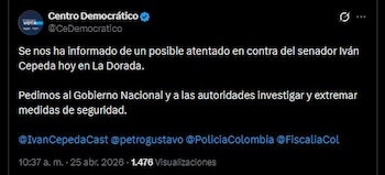 El Centro Democrático alertó sobre un posible atentado contra el senador Iván Cepeda en La Dorada y pidió reforzar su seguridad - crédito Centro Democrático/X