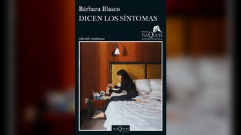 "Dicen los síntomas", de Bárbara