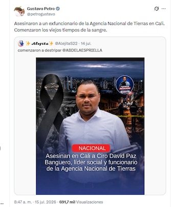El mandatario lamentó el crimen del exfuncionario de la Agencia Nacional de Tierras y aseguró que "comenzaron los viejos tiempos de la sangre" - crédito @petrogustavo/X