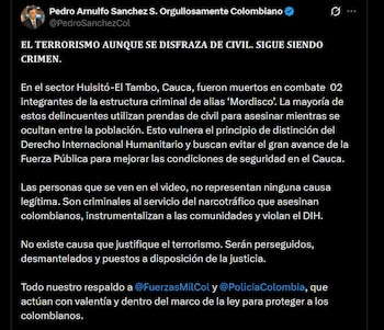 Pedro Sánchez sostuvo que el uso de prendas de civil por parte de las disidencias de las Farc vulnera el principio de distinción del Derecho Internacional Humanitario - crédito @PedroSanchezCol / X