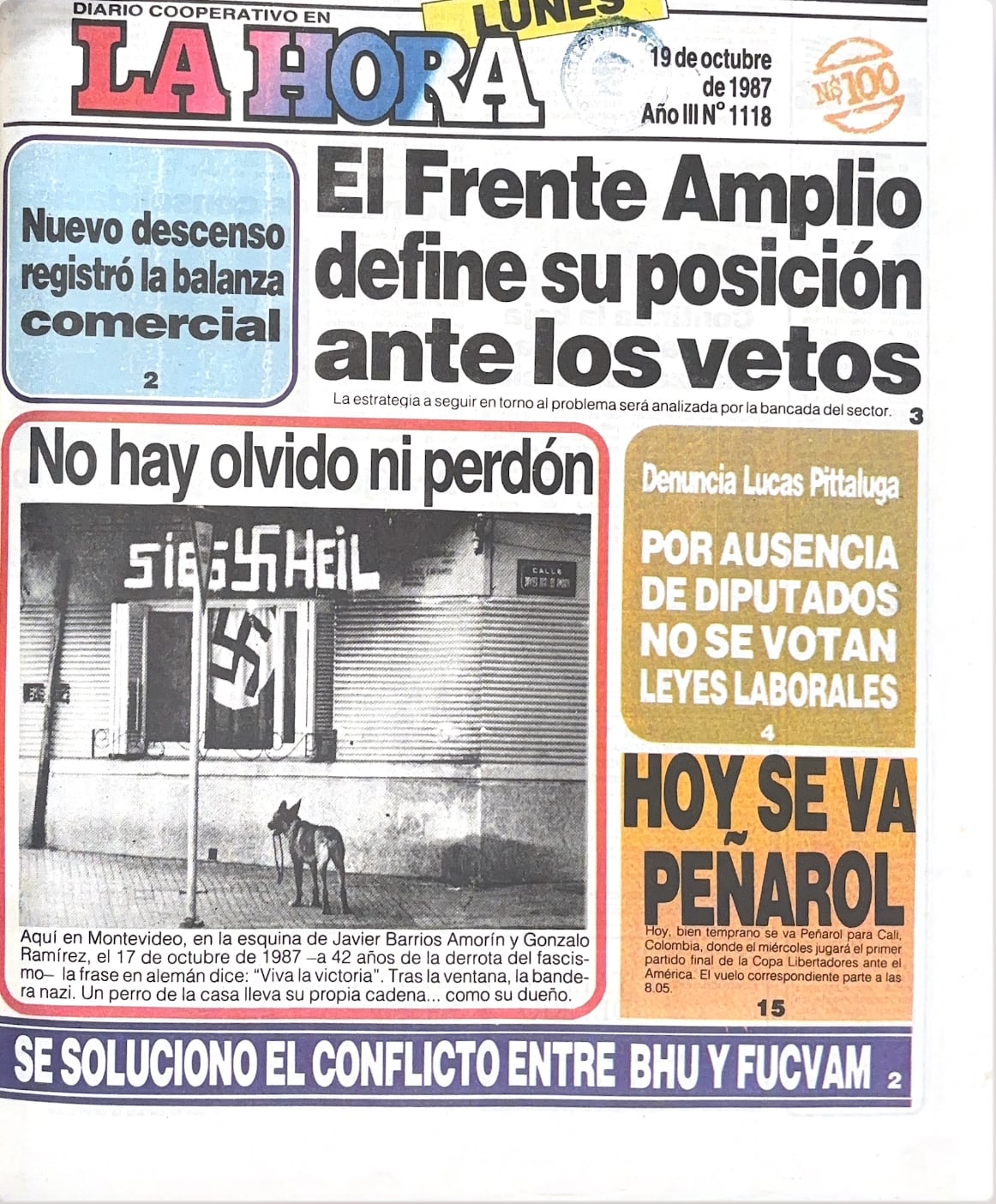 Dos meses antes de los crímenes, el diario La Hora publicó en su tapa que en el barrio Palermo vivía en nazi. Las alertas no fueron advertidas