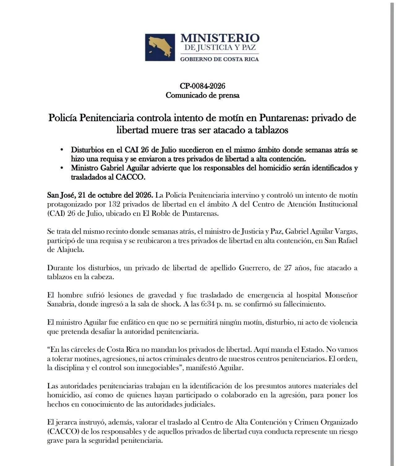 En su pronunciamiento oficial, el Ministerio de Justicia y Paz confirmó el fallecimiento de un interno y el inicio de las investigaciones judiciales para dar con los responsables.