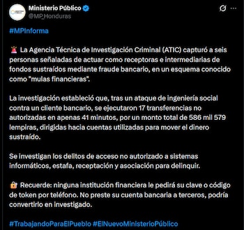 La red habría utilizado ingeniería social para obtener las credenciales bancarias de la víctima. (FOTO: X)