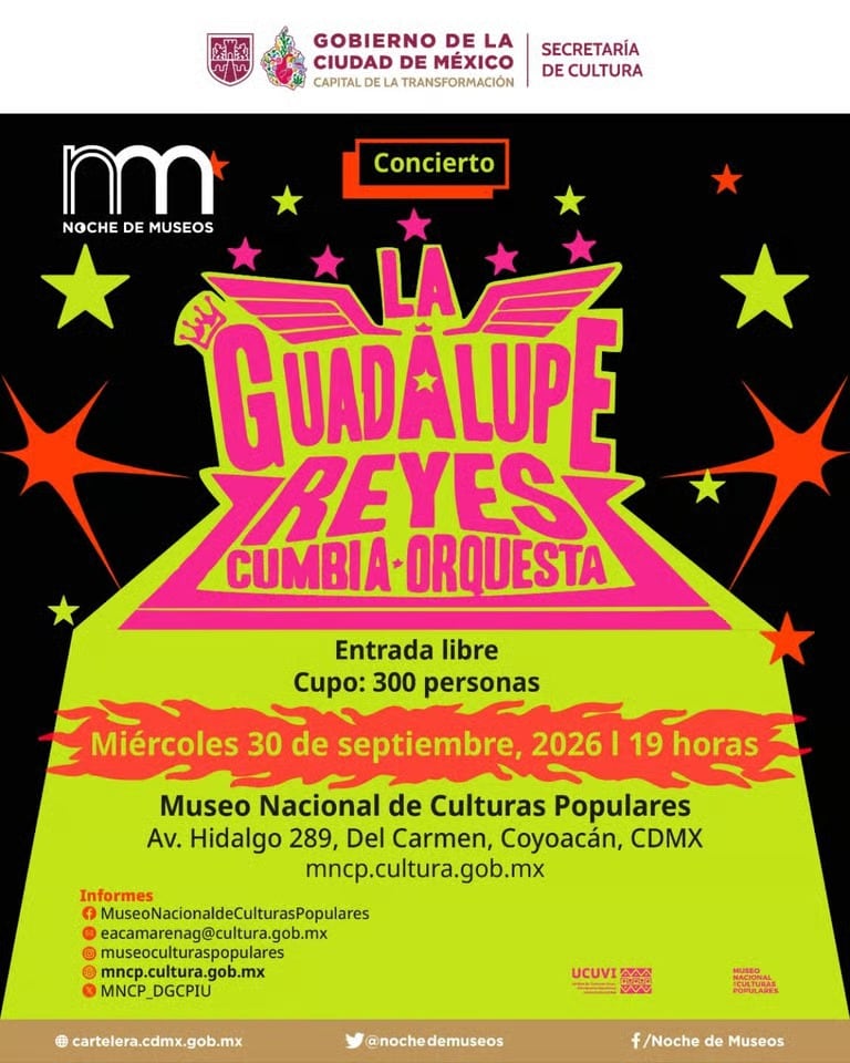 Un cartel del programa Noche de Museos anuncia el concierto gratuito de La Guadalupe Reyes Cumbia Orquesta en el Museo Nacional de Culturas Populares. (Noche de Museos/Instagram)