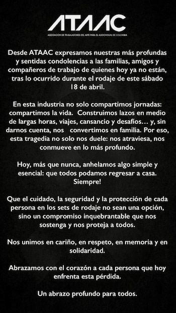 La Asociación de Trabajadores del Arte para el Audiovisual de Colombia manifiesta solidaridad y condolencias a las familias afectadas por la tragedia - crédito Ataac_colombia/Instagram