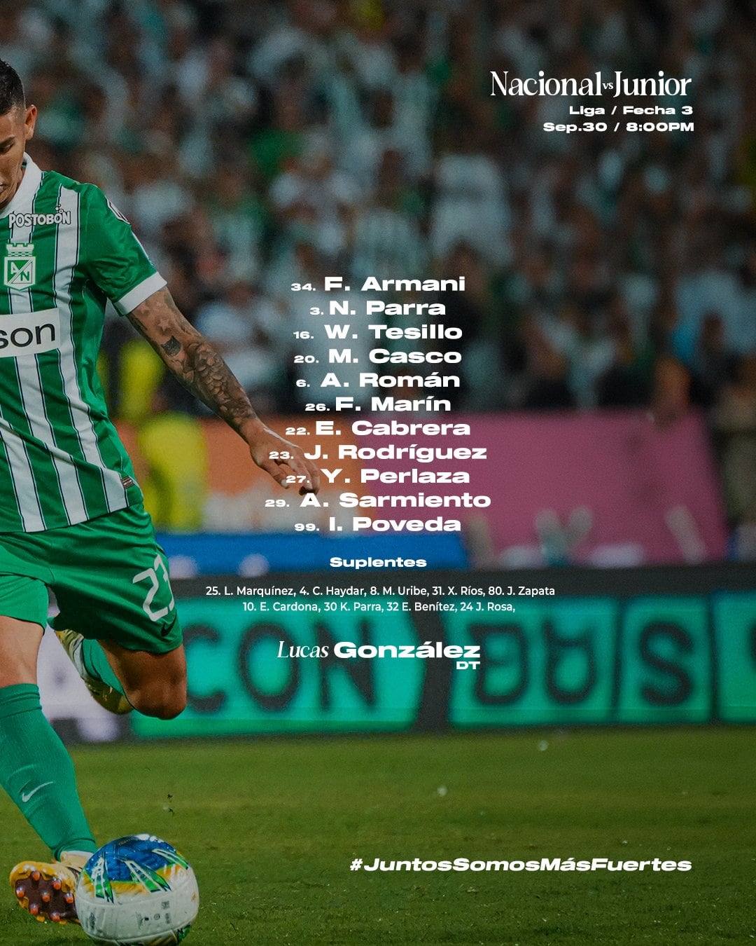 Once titular de Atlético Nacional para jugar ante Junior de Barranquilla, con la inclusión de James Rodríguez como titular y capitán del equipo - crédito Atlético Nacional