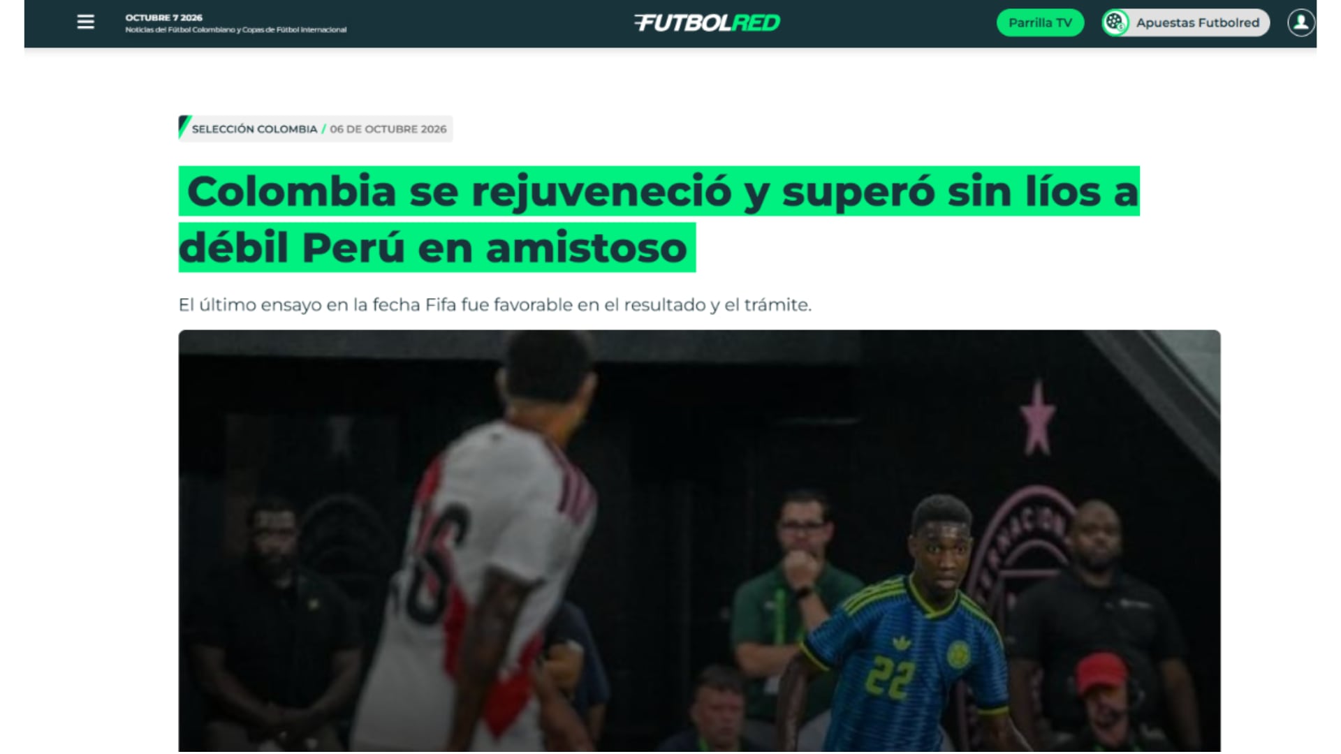 Fútbol Red sobre el triunfo de Colombia ante Perú en amistoso.