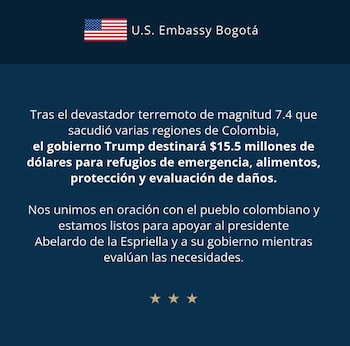 La administración de Donald Trump anunció que destinará 15.5 millones de dólares para apoyar a los damnificados en Colombia con refugios de emergencia, alimentos, protección y evaluación de daños - crédito @usembassybogota/IG