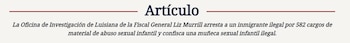 Titular de la investigación difundido por la Oficina de Investigación de Luisiana sobre el arresto por cargos de abuso sexual infantil y posesión de una muñeca sexual infantil ilegal (Cortesía: https://www.ag.state.la.us/Article/584).