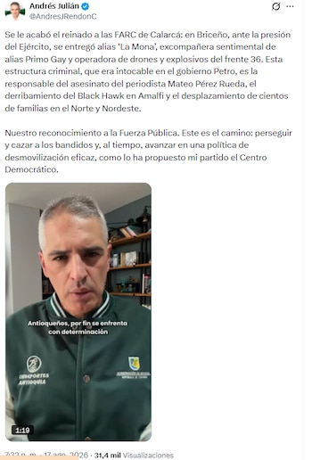 El gobernador de Antioquia atribuyó a esa estructura otros hechos violentos en la región - crédito @AndresJRendonC/X