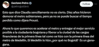 Gustavo Petro respondió a Claudia López por ataques con respecto a la primera línea del metro de Bogotá- crédito @petrogustavo/ X