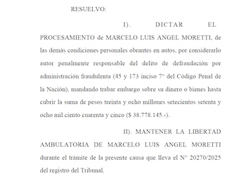 El procesamiento de Moretti, firmado