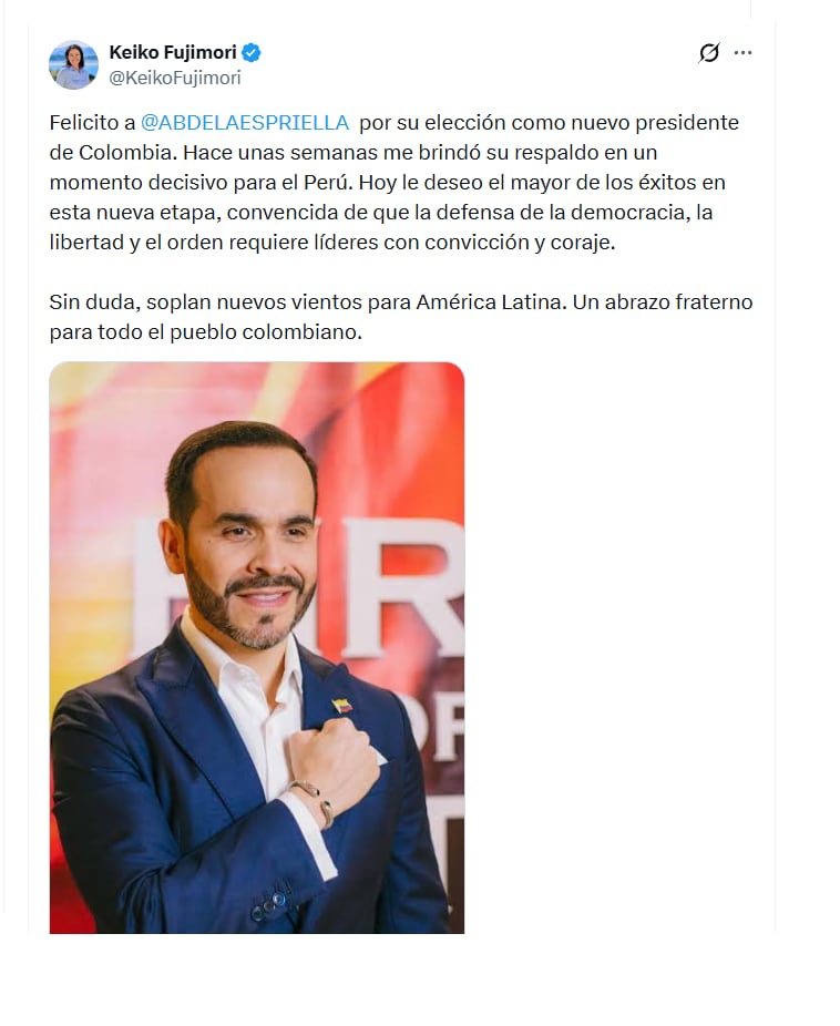 Con este mensaje en X, la virtual presidenta del Perú Keiko Fujimori saludó a Abelardo de la Espriella, elegido como el primer mandatario de los colombianos - crédito X
