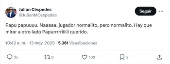 Así se refirió el periodista al jugador del equipo embajador - crédito @Julian MCespedes / X