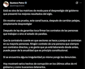 El presidente de la República sostuvo que los señalamientos en contra de su gestión solo buscan desprestigiarlo - crédito @petrogustavo/X