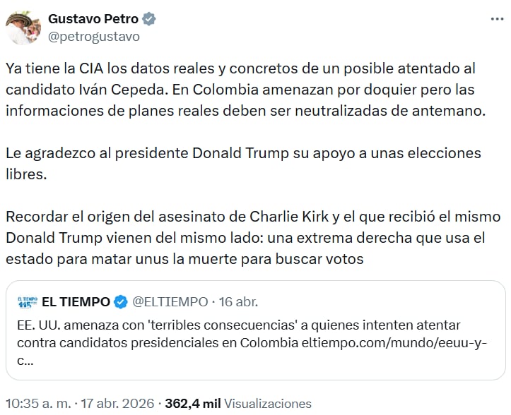 Gustavo Petro aseguró que la CIA tendría información sobre un posible atentado contra Iván Cepeda. - crédito @petrogustavo/X