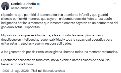 Daniel Briceño cuestionó al petrismo por las críticas tras la muerte de tres menores en un bombardeo - crédito @Danielbricen/X