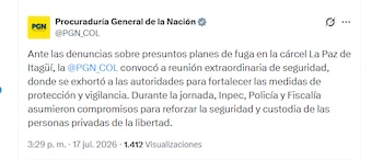La Procuraduría General de la Nación convocó a reunión extraordinaria de seguridad por presunto plan de fuga en la cárcel La Paz de Itagüí - crédito @PGN_COL/X