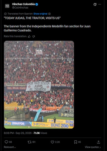 Otra de las tomas del mensaje que recibió Juan Guillermo Cuadrado por parte de los hinchas del Independiente Medellín-crédito @ColHinchas/X