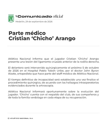El comunicado oficial de Atlético Nacional con la lesión de Cristian 'Chicho' Arango, rotura de ligamento cruzado en su rodilla derecha - crédito Atlético Nacional