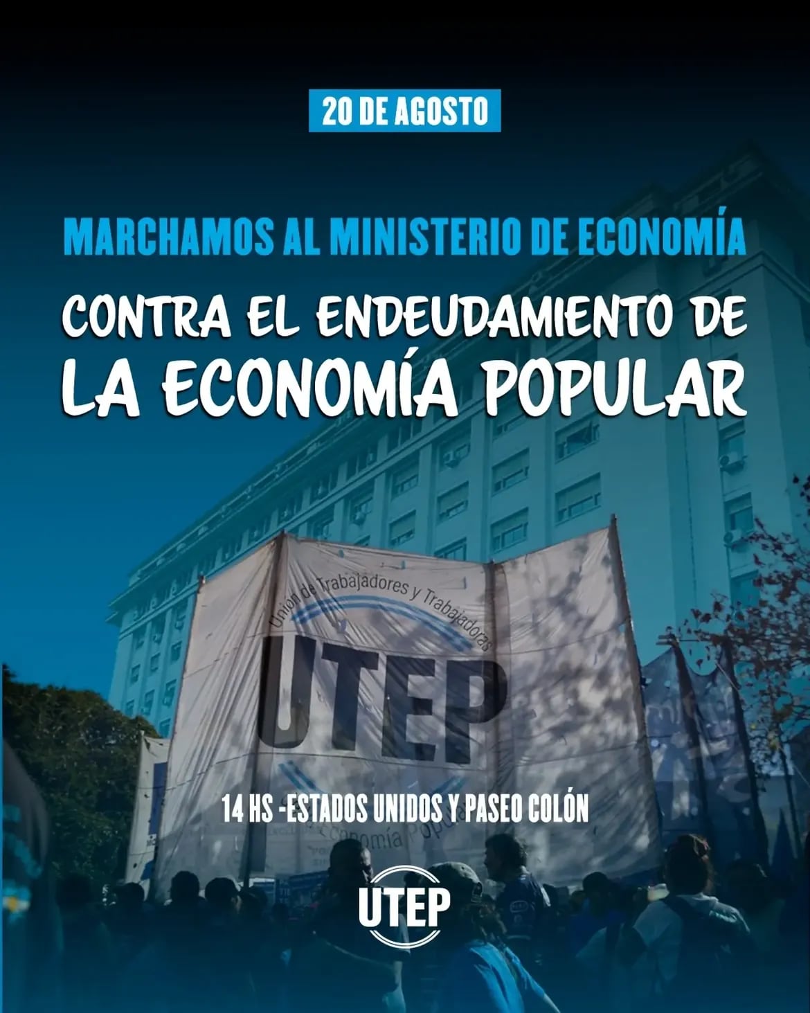 Convocatoria para la marcha al Ministerio de Economía