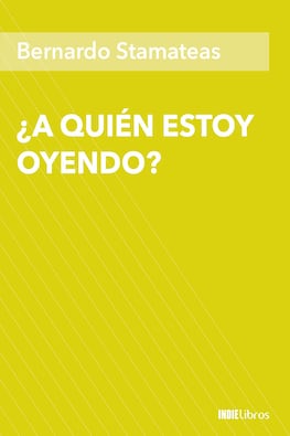 ¿A quién estoy oyendo?