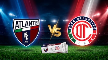 Atlante vs Toluca: precio de boletos para el Estadio Banorte en la Jornada 4