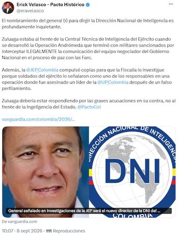 Erick Velasco cuestionó el nombramiento de Zuluaga en la DNI por su vínculo con la Operación Andrómeda - crédito @eravelasco/X