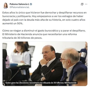 Paloma Valencia, excandidata presidencial, anotó que ahora se están viendo los estragos del mal manejo de las finanzas - crédito @PalomaValenciaL/X