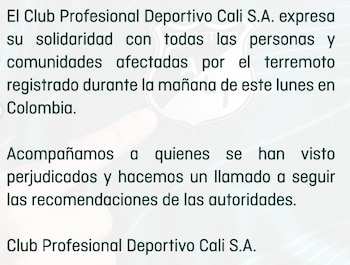 El comunicado del Deportivo Cali sobre el terremoto en Colombia - crédito Deportivo Cali