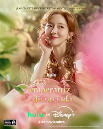 Cartel de la serie La emperatriz divorciada con la actriz Lee Seyoung vestida de rosa en un jardín y los logotipos de Hulu y Disney+