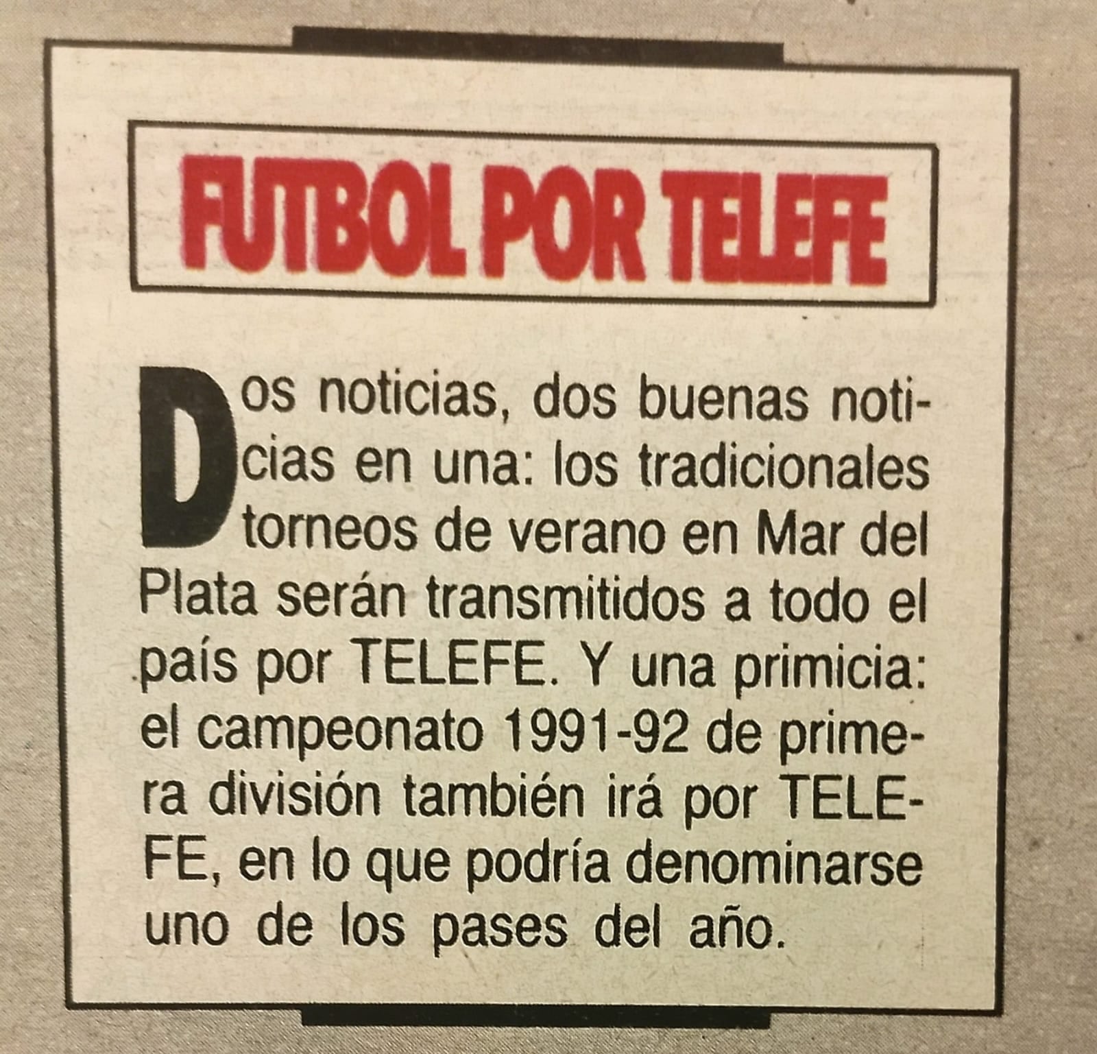 El anuncio de lo que finalmente nunca sucedió: el pase de
