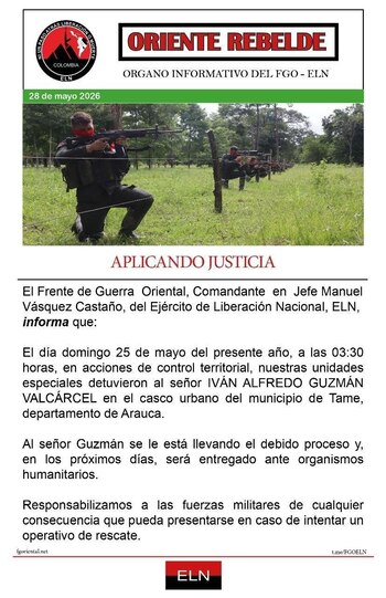 El grupo armado informó que Guzmán Valcárcel permanece bajo un supuesto “debido proceso” y sería entregado a organismos humanitarios en los próximos días - crédito ELN