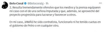 Coral, por su parte, cuestionó el tratamiento de su caso en la cobertura periodística y rechazó comparaciones con otra persona mencionada de manera indirecta en su publicación - crédito @Betocoralg/X