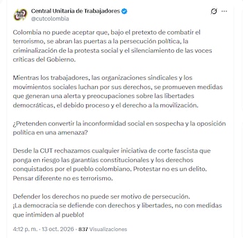 La Central Unitaria de Trabajadores advirtió sobre intentos por generar una persecución política - crédito @cutcolombia/X