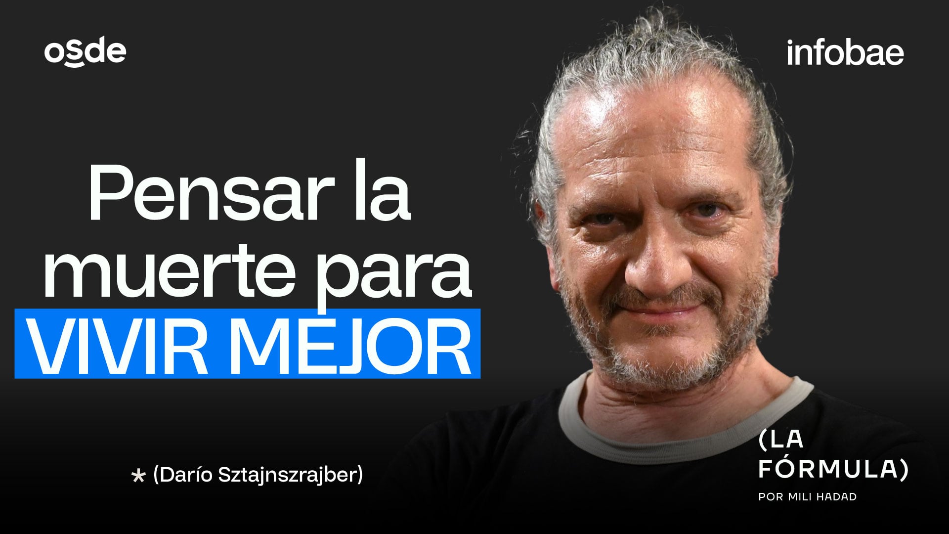 Darío Sztajnszrajber habló sobre la finitud, el deseo y el amor: cómo usar la filosofía para vivir mejor