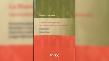 La nueva longevidad - Eduardo Favier Dubois