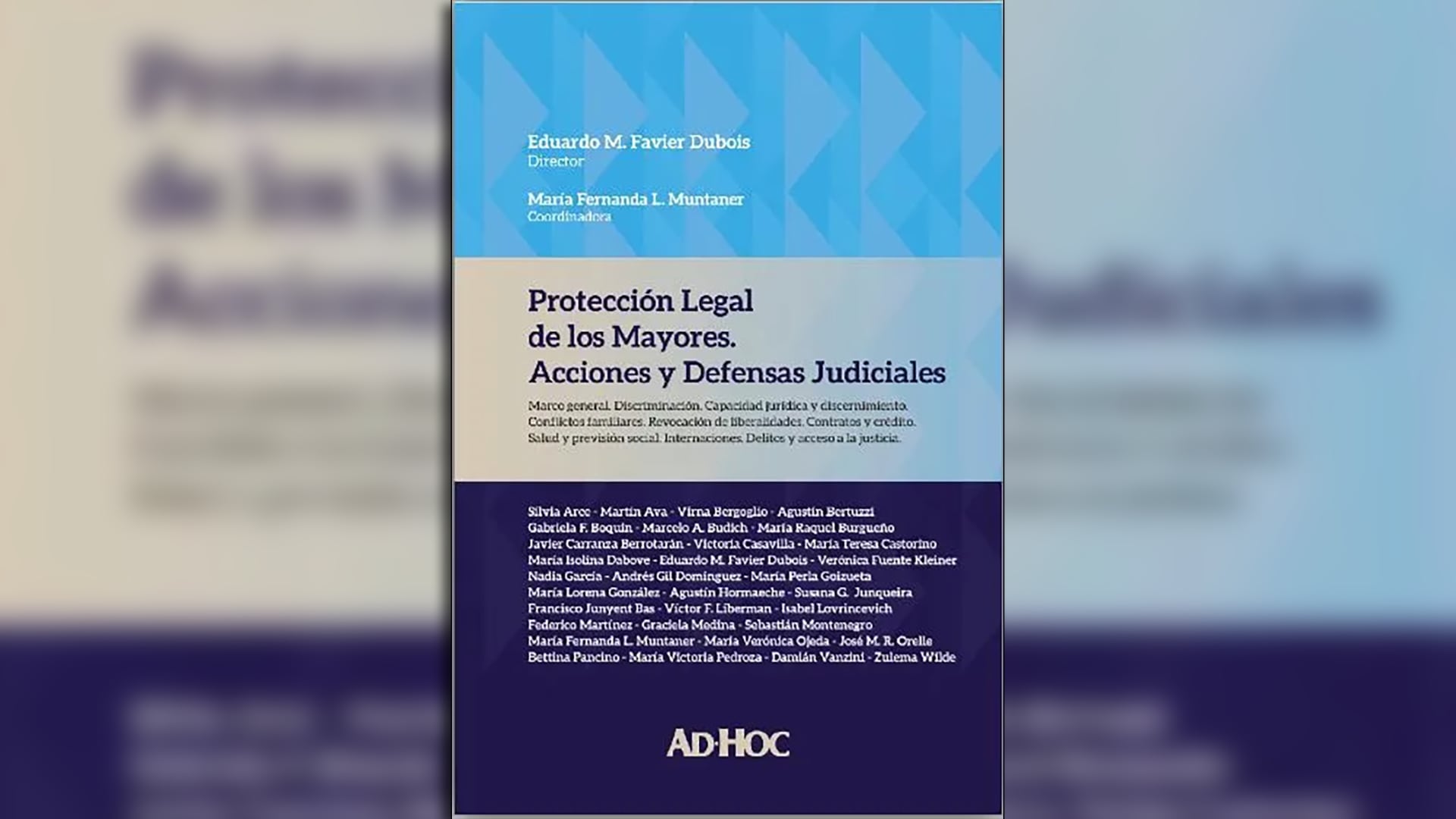 Se publicó un libro que analiza todos los aspectos de la protección legal de los adultos mayores
