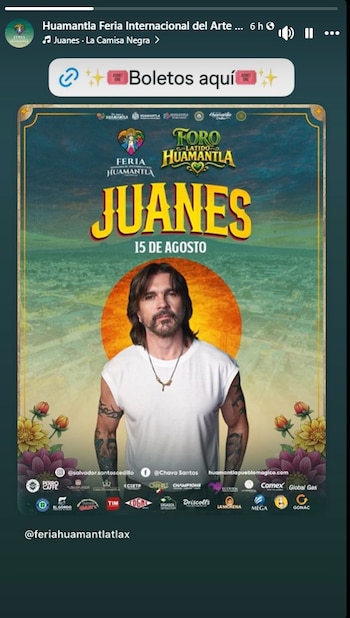Un cartel anuncia un concierto de Juanes el 15 de agosto, con su retrato central, flores, el logo de Feria Huamantla y patrocinadores