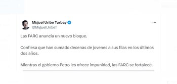 Senador Miguel Uribe acusa al gobierno de ofrecer impunidad a las Farc, fortaleciéndolas - crédito @MiguelUribeT/X