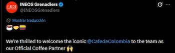 INEOS Grenadiers celebró la llegada del icónico Café de Colombia como Socio Oficial de Café en un mensaje difundido en sus redes sociales - crédito @INEOSGrenadiers/X