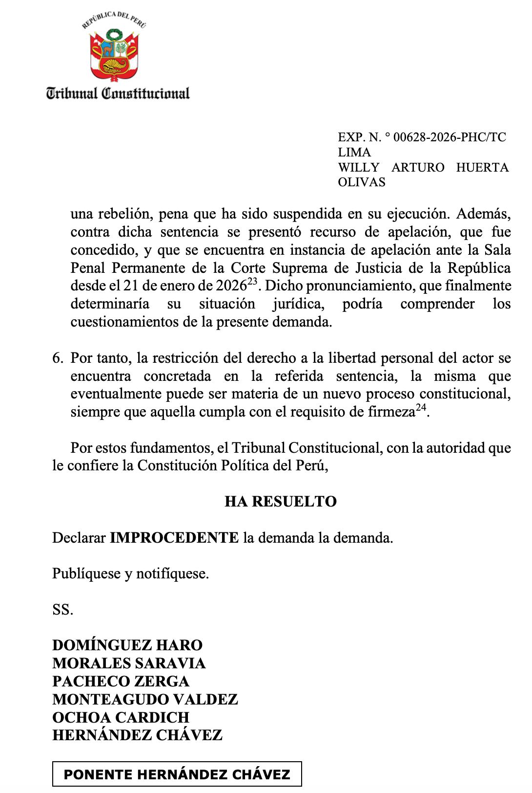 Un documento oficial del Tribunal Constitucional del Perú indica la declaración de improcedencia de la demanda presentada por Willy Arturo Huerta Olivas.