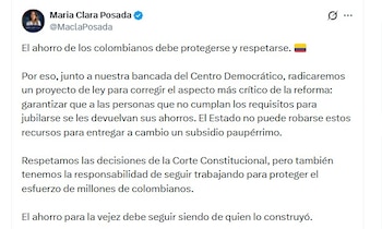 La senadora María Clara Posada planteó que quienes no cumplan los requisitos para pensionarse deberían recibir la devolución de sus recursos ahorrados - crédito @MaclaPosada/X