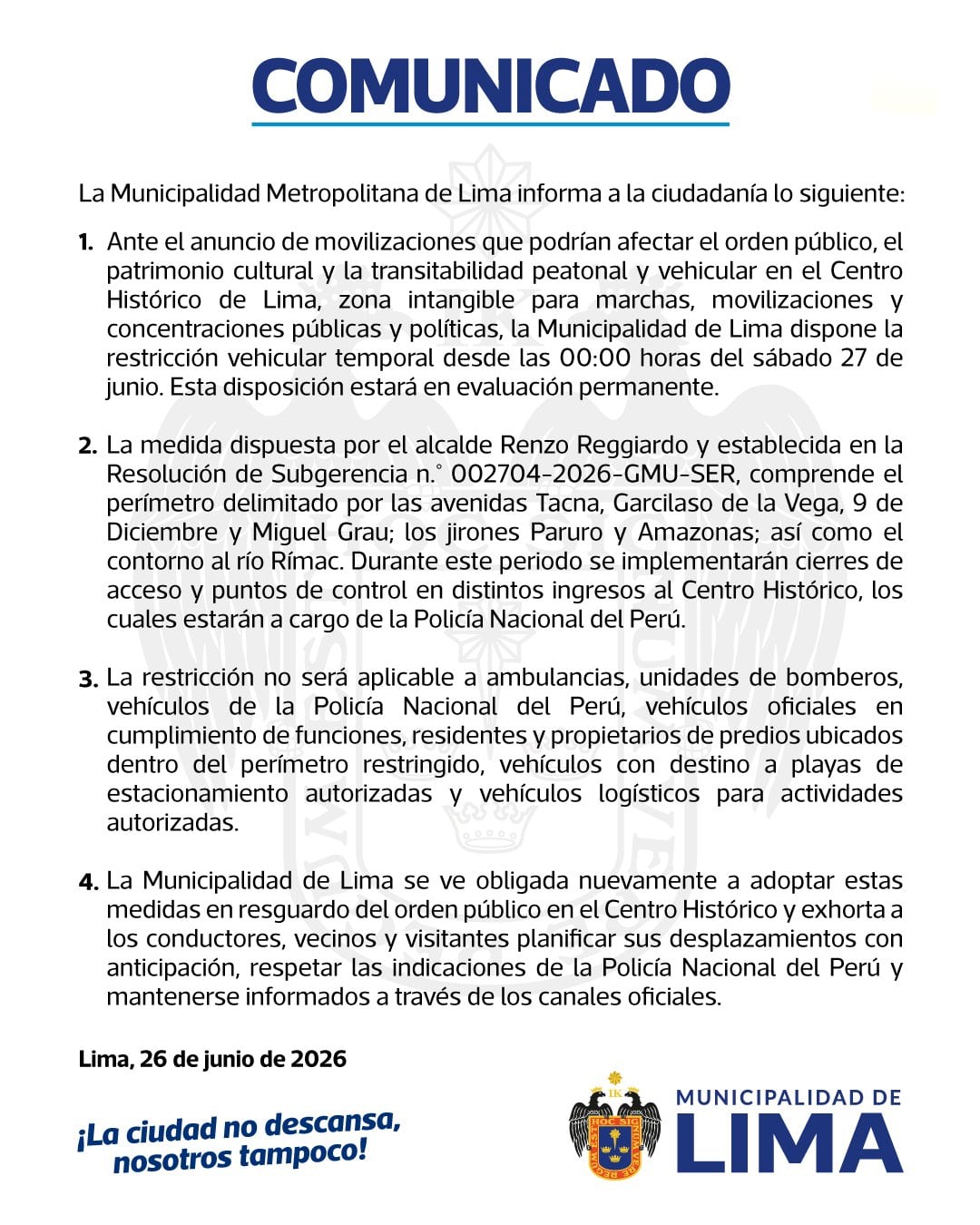 La Municipalidad de Lima anuncia una restricción vehicular temporal en el Centro Histórico a partir del 27 de junio de 2026, implementada por el alcalde Renzo Reggiardo, para resguardar el orden público.