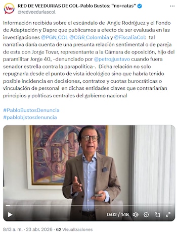 Pablo Bustos señaló a Angie Rodríguez y Jorge Tovar por presunta incidencia en decisiones administrativas clave - crédito @redveeduriascol/X