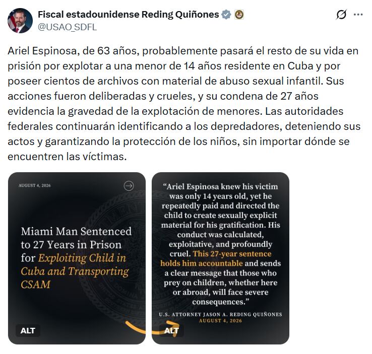 El fiscal federal Jason A. Reding Quiñones sostuvo que la condena busca imponer responsabilidad penal y advertir sobre las consecuencias de atacar a menores dentro o fuera del país (@USAO_SDFL)