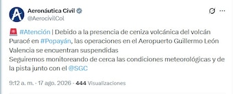 La Aeronáutica Civil advirtió que la ceniza volcánica afecta en especial a los motores de las aeronaves que operan en Popayán - crédito @AerocivilCol/X