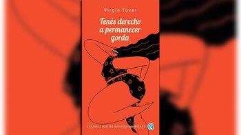 "Tenés derecho a permanecer gorda",