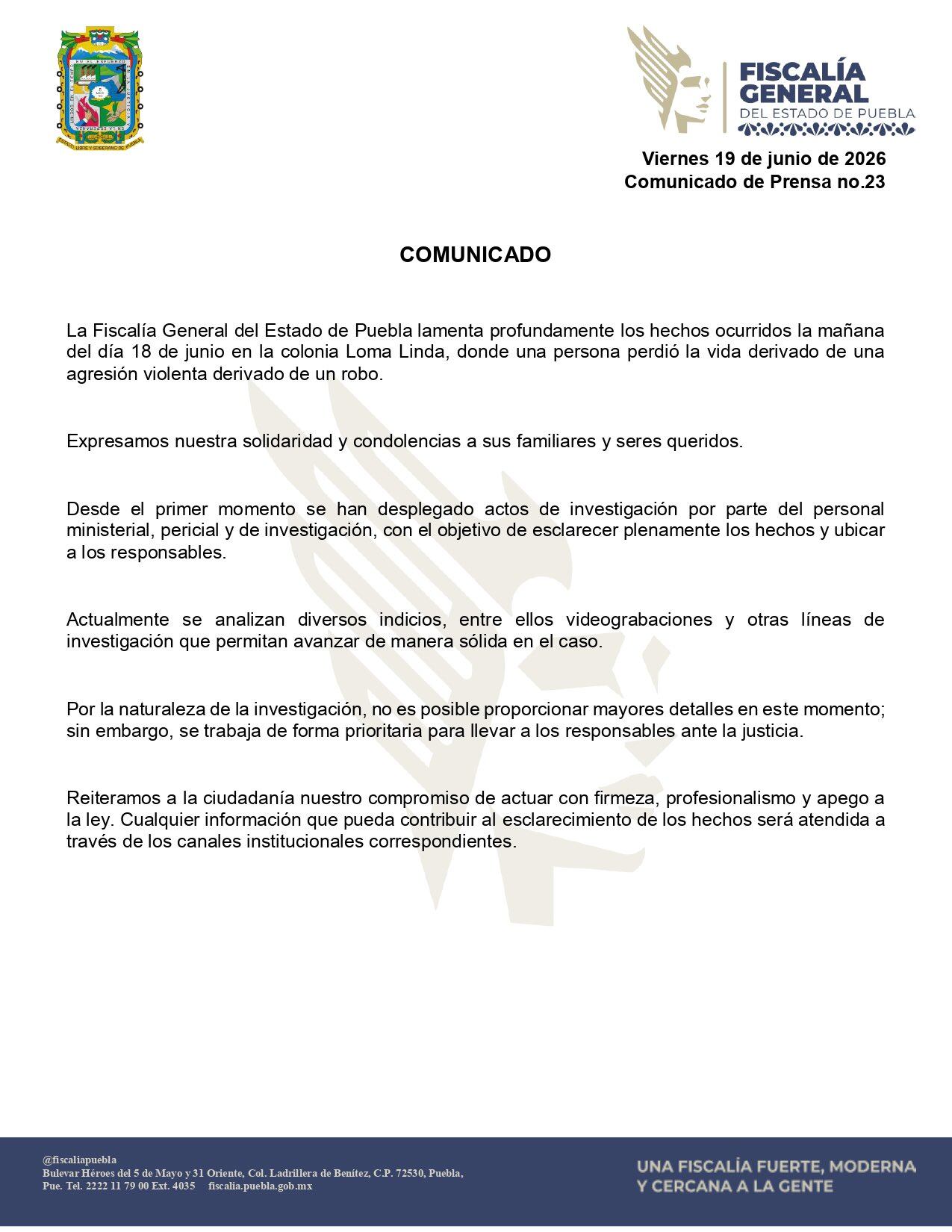 Este comunicado de prensa de la Fiscalía General del Estado de Puebla informa sobre el inicio de una investigación por la muerte de una persona en la colonia Loma Linda tras un robo. (X: Fiscalía General del Estado de Puebla)